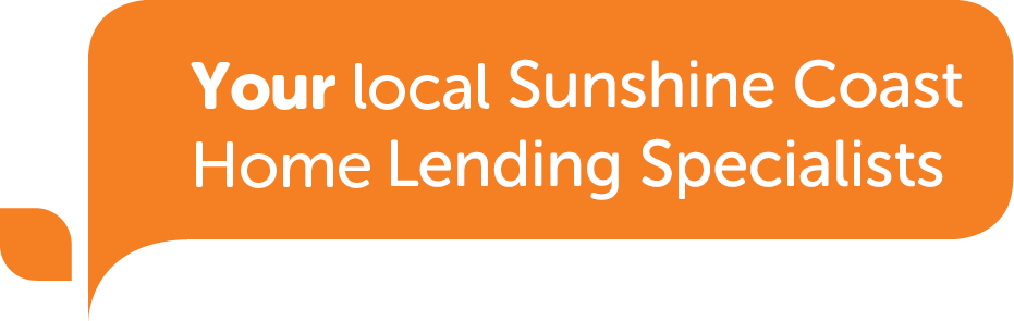Your local Sunshine Coast Home Lending Specialists