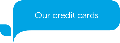 Our Our Range of Credit Cards